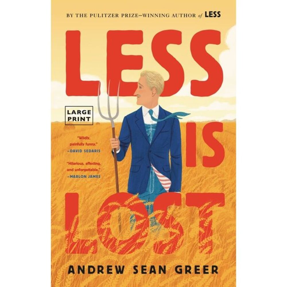 Less Is Lost -- Andrew Sean Greer